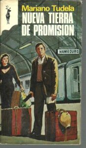Portada NUEVA TIERRA DE PROMISION - MARIANO TUDELA - EDICIONES GP