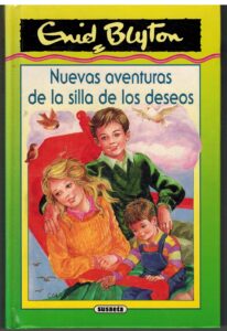Portada NUEVAS AVENTURAS DE LA SILLA DE LOS DESEOS - ENID BLYTON - SUSAETA