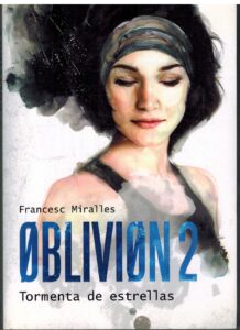 Portada OBLIVION 2. TORMENTA DE ESTRELLAS - FRANCESC MIRALLES - LUNA ROJA