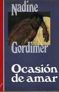 Portada OCASION DE AMAR - NADINE CORDIMER - VERSAL