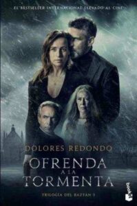 Portada OFRENDA A LA TORMENTA (ED. PELÍCULA) - DOLORES REDONDO - BOOKET