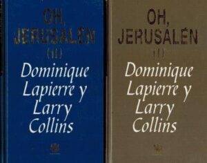 Portada OH JERUSALEN I  II - DOMINIQUE LAPIERRE Y LARRY COLLINS - RBA