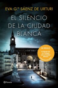 Portada PACK TC EL SILENCIO DE LA CIUDAD BLANCA - GARCÍA SÁENZ DE URTURI, EVA - PLANETA