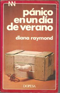 Portada PANICO EN UN DIA DE VERANO - DIANA RAYMOND - DOPESA