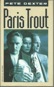 Portada PARIS TROUT - PETE DEXTER - CIRCULO DE LECTORES