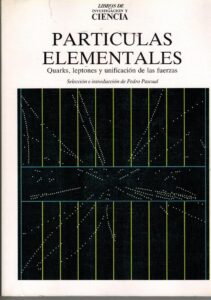 Portada PARTICULAS ELEMENTALES - PEDRO PASCUAL - PRENSA CIENTIFICA