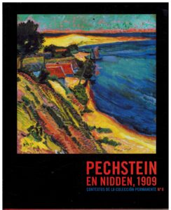 Portada PECHSTEIN EN NIDDEN 1909 - - - MUSEO THYSSEN BORNEMISZA