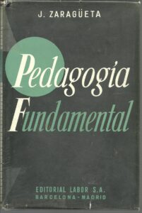 Portada PEDAGOGIA FUNDAMENTAL - JUAN ZARAGÜETA - LABOR