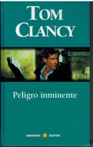 Portada PELIGRO INMINENTE - TOM CLANCY - PLAZA Y JANES