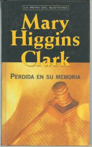 Portada PERDIDA EN SU MEMORIA - MARY HIGGINS CLARK - RBA