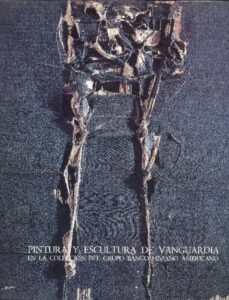 Portada PINTURA Y ESCULTURA DE VANGUARDIA EN LA COLECCION DEL GRUPO BANCO HISPANO AMERICANO - VARIOS AUTORES - BANCO HISPANO AMERICANO