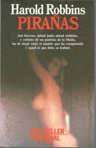 Portada PIRAÑAS - HAROLD ROBBINS - PLANETA