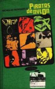 Portada PIRATAS DE NYLON - NICHOLAS MONSARRAT - CIRCULO DE LECTORES