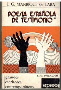 Portada POESIA ESPAÑOLA DE TESTIMONIO - J G MANRIQUE DE LARA - EPESA