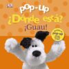 Portada POP-UP ¿DONDE ESTA? !GUAU! -  - BRUÑO