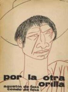 Portada POR LA OTRA ORILLA - CONDE DE FOXA AUGUSTINE DE FOXA - AFRODISIO AGUADO