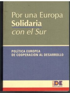 Portada POR UNA EUROPA SOLIDARIA CON EL SUR - - - DEBATES EUROPEOS