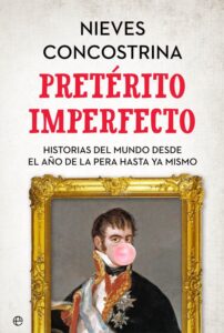 Portada PRETÉRITO IMPERFECTO - CONCOSTRINA VILLARREAL, NIEVES - LA ESFERA DE LOS LIBROS