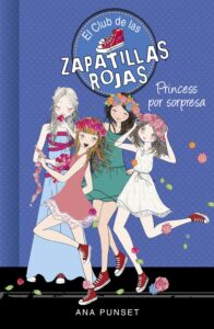 Portada PRINCESS POR SORPRESA - PUNSET, ANA - MONTENA