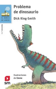 Portada PROBLEMA DE DINOSAURIO - KING-SMITH, DICK - SM
