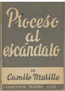 Portada PROCESO AL ESCANDALO - CAMILO MURILLO - ALFIL