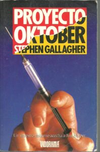 Portada PROYECTO OKTOBER - STEPHEN GALLAGHER - VIDORAMA