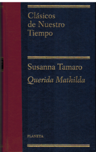 Portada QUERIDA MATHILDA - SUSANNA TAMARO - PLANETA