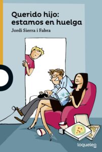 Portada QUERIDO HIJO: ESTAMOS EN HUELG INF JUV16 -  - LOQUELEO