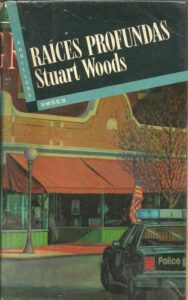 Portada RAICES PROFUNDAS - STUART WOODS - EMECE