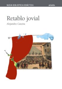 Portada RETABLO JOVIAL - ALEJANDRO CASONA - ANAYA