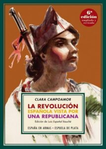 Portada REVOLUCION ESPAÑOLA VISTA POR UNA REPUBLICANA,LA 6 - CAMPOAMOR,CLARA -
