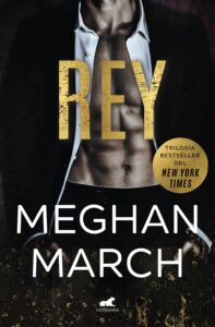 Portada REY (TRILOGÍA MOUNT 1) - MEGHAN MARCH -