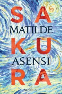 Portada SAKURA - ASENSI, MATILDE - LA ESFERA DE LOS LIBROS