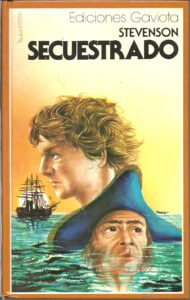 Portada SECUESTRADO - ROBERT LOUIS STEVENSON - GAVIOTA