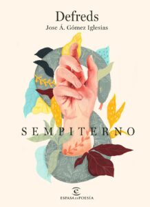 Portada SEMPITERNO - DEFREDS - JOSE Á. GÓMEZ IGLESIAS - ESPASA CALPE