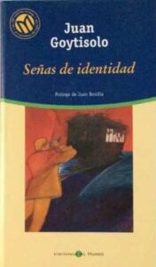 Portada SEÑAS DE IDENTIDAD - JUAN GOYTISOLO - EL MUNDO