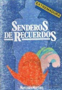 Portada SENDEROS DE RECUERDOS - MERCEDES MARTINS - GARCIA PLATA