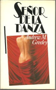 Portada SEÑOR DE LA DANZA - ANDREW M GREELEY - CIRCULO DE LECTORES