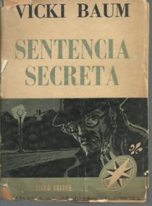 Portada SENTENCIA SECRETA - VOCKI BAUM - SIGLO XX