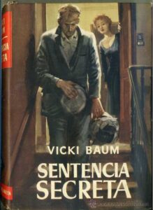 Portada SENTENCIA SECRETA - VICKI BAUM - PLANETA