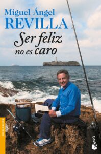 Portada SER FELIZ NO ES CARO. BOOKET - MIGUEL ANGEL REVILLA - ESPASA CALPE