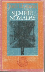 Portada SIEMPRE NOMADAS - JORDI LLIMONA - PENINSULA