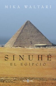Portada SINUHÉ, EL EGIPCIO - MIKA WALTARI - PLAZA Y JANES