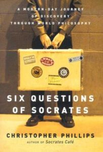 Portada SIX QUESTIONS OF SOCRATES - CHRISTOPHER PHILLIPS - NORTHON