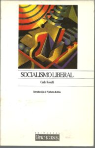 Portada SOCIALISMO LIBERAL - CARLO ROSSELLI - PABLO ILESIAS