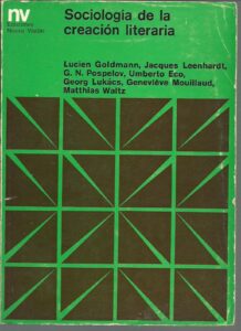 Portada SOCIOLOGIA DE LA CREACCION LITERARIA - LUCIEN GOLDMANN, JACQUES LEENHARDT, G. N POSPELOV, - NUEVA VISION