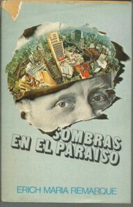 Portada SOMBRAS EN EL PARAISO - ERICH MARIA REMARQUE - BRUGUERA