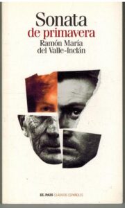 Portada SONATA DE PRIMAVERA - RAMON DEL VALLE-INCLAN - EL PAIS