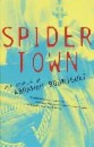 Portada SPIDERTOWN - ABRAHAM RODRIGUEZ - VINTAGE