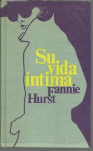 Portada SU VIDA INTIMA - FANNIE HURST - CIRCULO DE LECTORES
